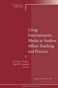 Enlarge image Cover: Using the Entertainment Media to Inform Student Affairs Practice - Jossey-Bass