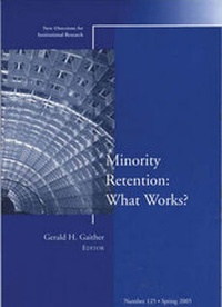 Enlarge image Cover: Minority Retention: What Works? - Jossey-Bass