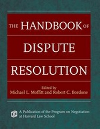 Enlarge image Cover: The Handbook of Dispute Resolution - Jossey-Bass