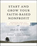 Cover: Start and Grow Your Faith-Based Nonprofit - Jossey-Bass