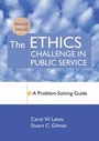 Cover: The Ethics Challenge in Public Service - Jossey-Bass