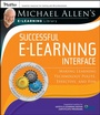 Cover: Michael Allen's Online Learning Library: Successful e-Learning Interface - Pfeiffer