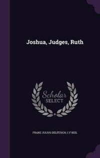 Enlarge image Cover: Joshua, Judges, Ruth - Palala Press