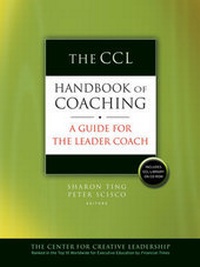 Enlarge image Cover: The CCL Handbook of Coaching - Jossey-Bass