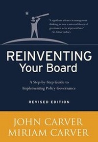 Enlarge image Cover: Reinventing Your Board - Jossey-Bass
