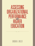 Cover: Assessing Organizational Performance in Higher Education - Jossey-Bass