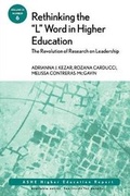 Cover: Rethinking the "L" Word in Higher Education: The Revolution of Research on Leadership - Jossey-Bass