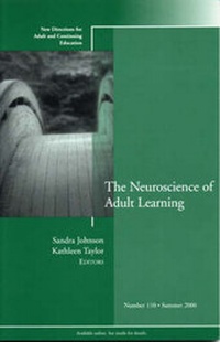 Enlarge image Cover: The Neuroscience of Adult Learning - Jossey-Bass