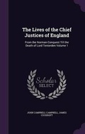 Cover: The Lives of the Chief Justices of England - Palala Press