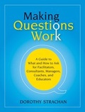Cover: Making Questions Work - Jossey-Bass
