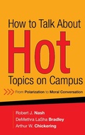Cover: How to Talk About Hot Topics on Campus - Jossey-Bass