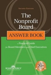 Bild vergrößern Bild: The Nonprofit Board Answer Book - Jossey-Bass