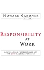 Cover: Responsibility at Work - Jossey-Bass