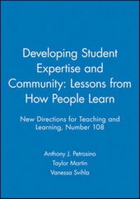 Enlarge image Cover: Developing Student Expertise and Community: Lessons from How People Learn - Jossey-Bass