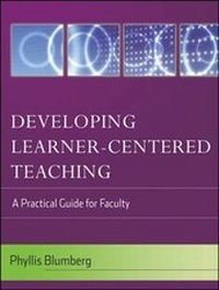 Enlarge image Cover: Developing Learner-Centered Teaching - Jossey-Bass
