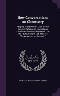 Enlarge image Cover: New Conversations on Chemistry - Palala Press