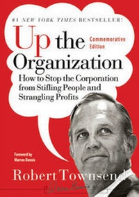 Enlarge image Cover: Up the Organization - Jossey-Bass