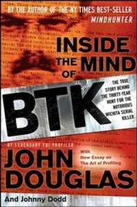 Enlarge image Cover: Inside the Mind of BTK - Jossey-Bass