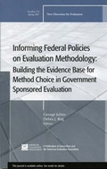 Cover: Informing Federal Policies on Evaluation Methodology: Building the Evidence Base for Method Choice in Government Sponsored Evaluations - Jossey-Bass