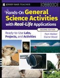 Cover: Hands-On General Science Activities With Real-Life Applications - Jossey-Bass