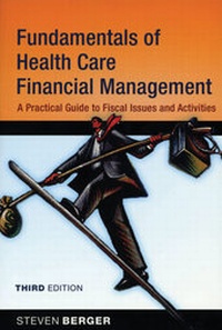 Abbildung von: Fundamentals of Health Care Financial Management - Jossey-Bass