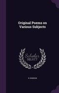 Cover: Original Poems on Various Subjects - Palala Press