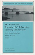 Cover: The Power and Potential of Collaborative Learning Partnerships - Jossey-Bass