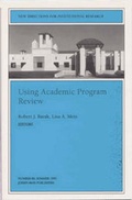 Cover: Using Academic Program Review - Jossey-Bass