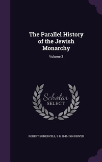 Enlarge image Cover: The Parallel History of the Jewish Monarchy - Palala Press