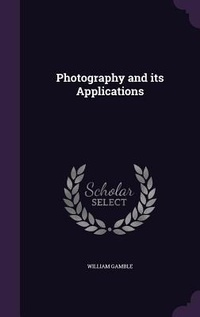 Enlarge image Cover: Photography and its Applications - Palala Press