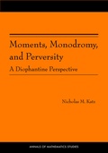 Cover: Moments, Monodromy, and Perversity - Princeton University Press