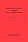 Cover: The Neumann Problem for the Cauchy-Riemann Complex - Princeton University Press