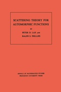 Cover: Scattering Theory for Automorphic Functions - Princeton University Press