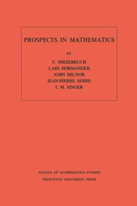 Enlarge image Cover: Prospects in Mathematics - Princeton University Press