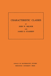Abbildung von: Characteristic Classes. (AM-76), Volume 76 - Princeton University Press