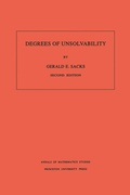 Cover: Degrees of Unsolvability - Princeton University Press