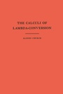 Cover: The Calculi of Lambda-Conversion - Princeton University Press
