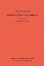 Cover: Lectures on Differential Equations - Princeton University Press