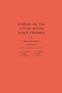 Abbildung von: Seminar on the Atiyah-Singer Index Theorem - Princeton University Press