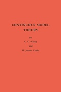 Cover: Continuous Model Theory - Princeton University Press