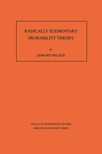 Enlarge image Cover: Radically Elementary Probability Theory - Princeton University Press