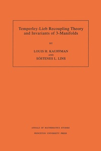 Abbildung von: Temperley-Lieb Recoupling Theory and Invariants of 3-Manifolds (AM-134), Volume 134 - Princeton University Press