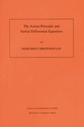 Cover: The Action Principle and Partial Differential Equations - Princeton University Press