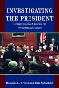 Cover: Investigating the President - Princeton University Press