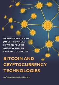 Enlarge image Cover: Bitcoin and Cryptocurrency Technologies - Princeton University Press