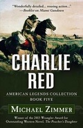 Cover: Charlie Red - Thorndike Press