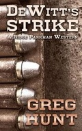 Cover: Dewitts Strike - Thorndike Press
