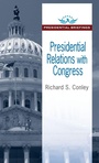 Cover: Presidential Relations with Congress - Routledge