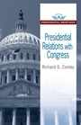 Cover: Presidential Relations with Congress - Routledge