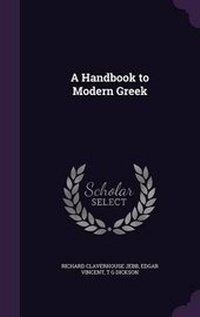 Enlarge image Cover: A Handbook to Modern Greek - Palala Press